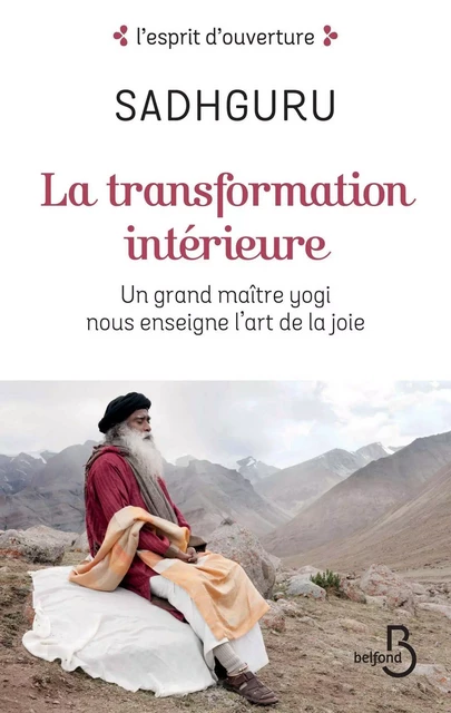 La Tranformation intérieure -  Sadhguru - Place des éditeurs