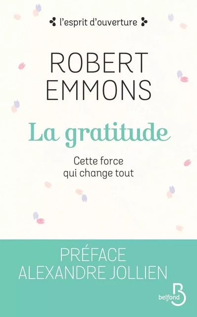 La Gratitude (N. éd.) - Robert A. Emmons - Place des éditeurs