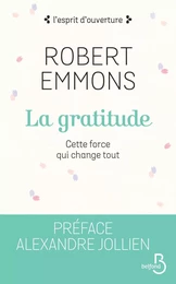 La Gratitude (N. éd.)