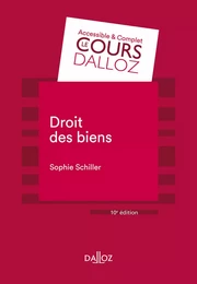 Droit des biens. 10e éd.