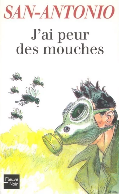 J'ai peur des mouches -  San-Antonio - Univers Poche