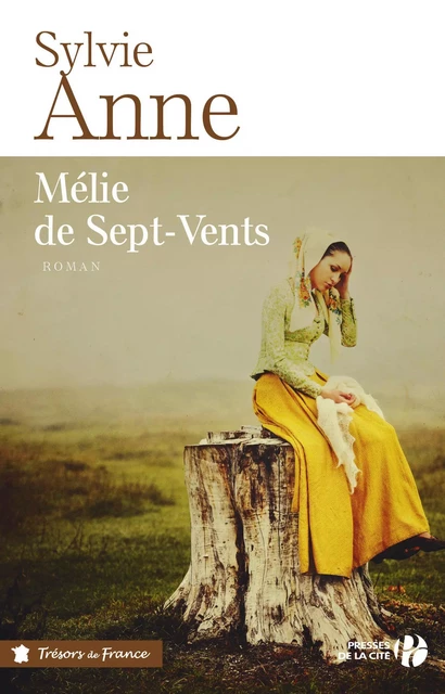 Mélie de Sept-Vents - Sylvie Anne - Place des éditeurs