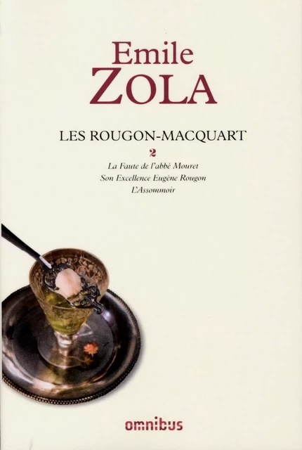 Les Rougon-Macquart, tome 2 - Émile Zola - Place des éditeurs