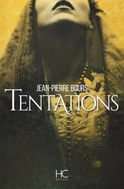 Tentations - Jean-Pierre Bours - HC éditions