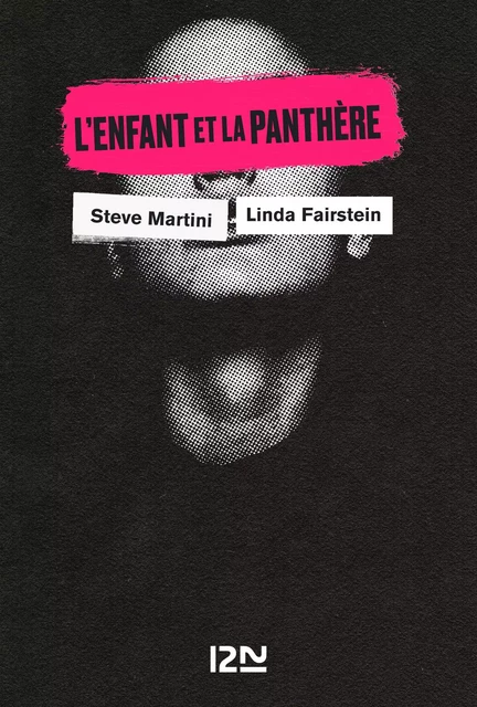 L'Enfant et la panthère - Steve Martini, Linda Fairstein, David Baldacci - Univers Poche