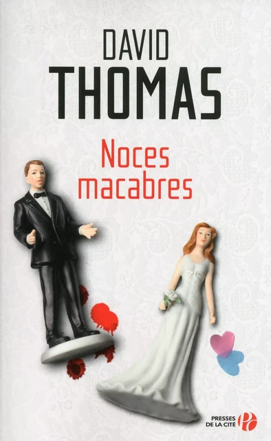 Noces macabres - David Thomas - Place des éditeurs