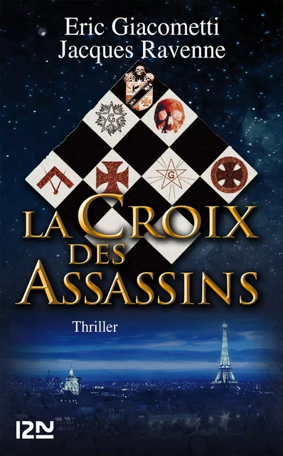 La Croix des Assassins - Eric Giacometti, Jacques Ravenne - Univers Poche