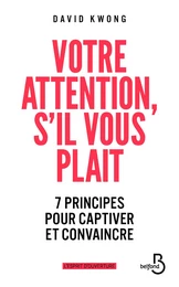 Votre attention, s'il vous plaît !