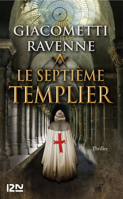 Le septième Templier - Eric Giacometti, Jacques Ravenne - Univers Poche