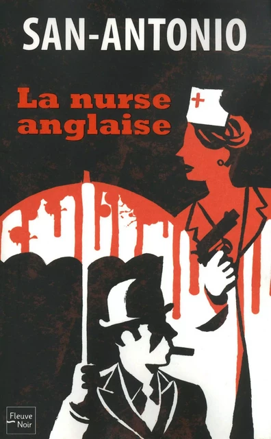 La nurse anglaise -  San-Antonio - Univers Poche