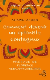 Comment devenir un optimiste contagieux