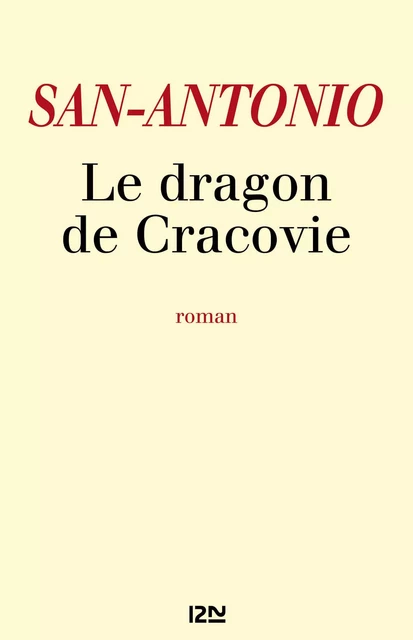 Le dragon de Cracovie -  San-Antonio - Univers Poche