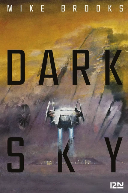 Dark sky - Mike Brooks - Univers Poche