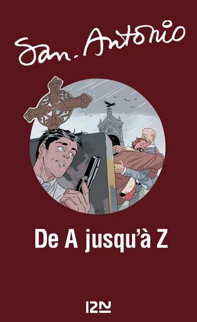 De A jusqu'à Z -  San-Antonio - Univers Poche