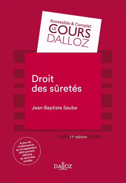 Droit des sûretés 11ed - Jean-Baptiste Seube - Groupe Lefebvre Dalloz