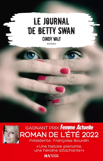 Le Journal de Betty Swan - Cindy Valt - Editions Prisma