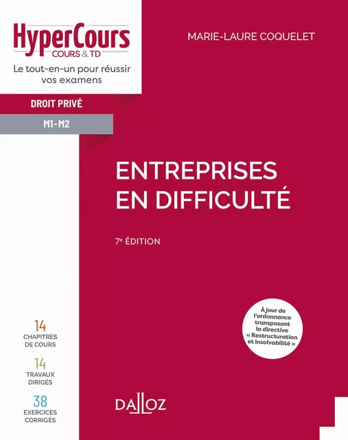 Entreprises en difficulté 7ed - Marie-Laure Coquelet - Groupe Lefebvre Dalloz