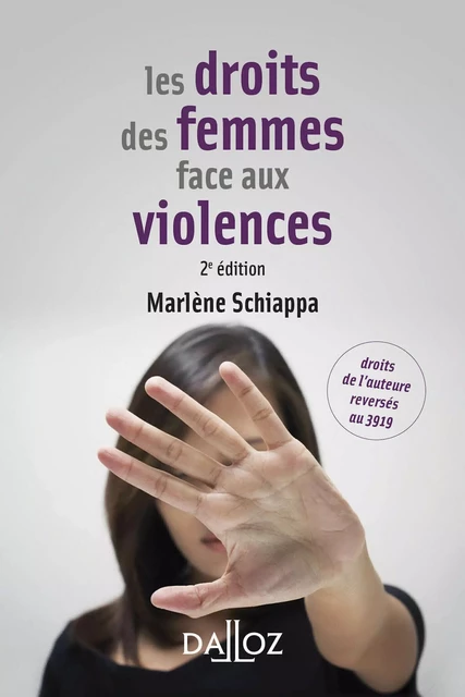 Les droits des femmes face aux violences (N). 2e éd. - Marlène Schiappa - Groupe Lefebvre Dalloz