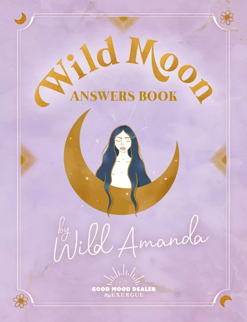 Wild Moon Answers Book by Wild Amanda - Wild Amanda - Courrier du livre