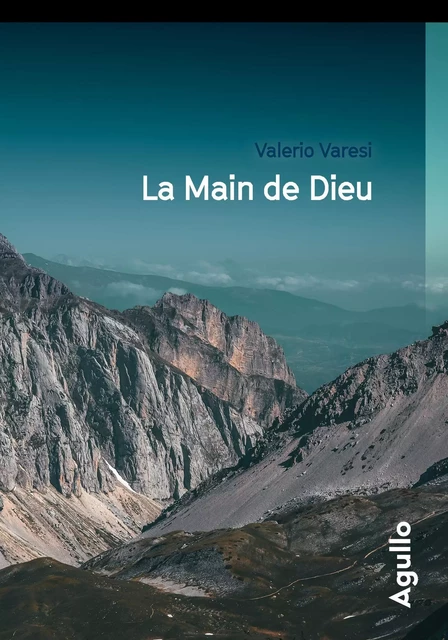 La Main de Dieu - Valerio Varesi - Agullo Editions