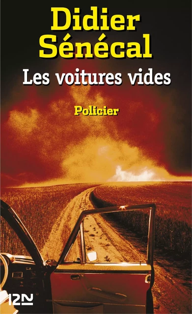 Les voitures vides - Didier Sénécal - Univers Poche