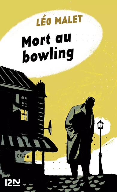 Mort au bowling - Léo Malet - Univers Poche