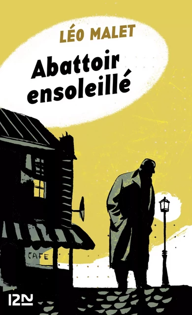 Abattoir ensoleillé - Léo Malet - Univers Poche