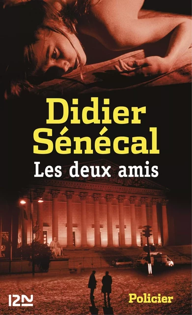 Les deux amis - Didier Sénécal - Univers Poche