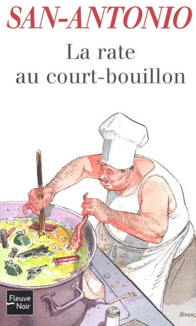 La rate au court-bouillon -  San-Antonio - Univers Poche