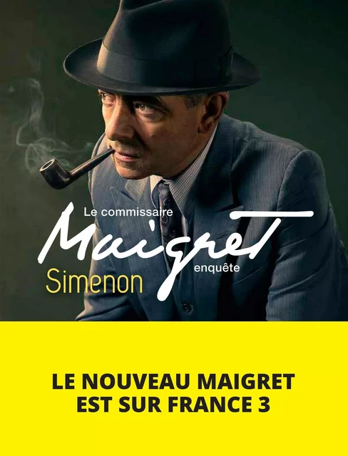 Le commissaire Maigret enquête - Georges Simenon - Place des éditeurs