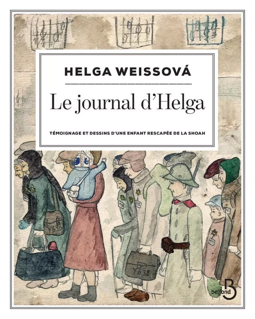 Le Journal d'Helga - Helga Weissova - Place des éditeurs