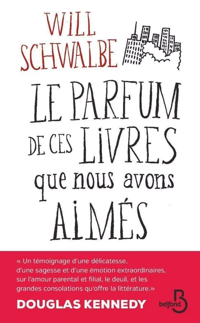 Le Parfum de ces livres que nous avons aimés - Will Schwalbe - Place des éditeurs