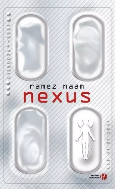 Nexus - Ramez Naam - Place des éditeurs