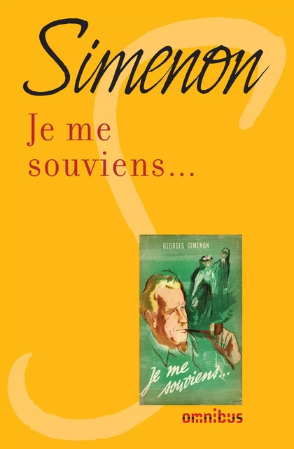 Je me souviens... - Georges Simenon - Place des éditeurs