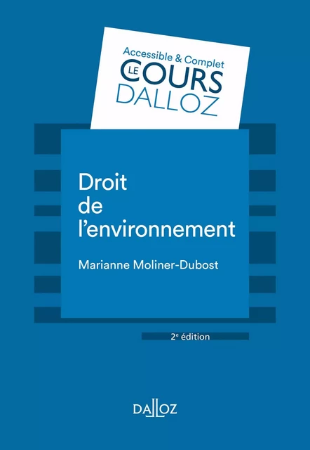 Droit de l'environnement. 2e éd. - Marianne Moliner-dubost - Groupe Lefebvre Dalloz