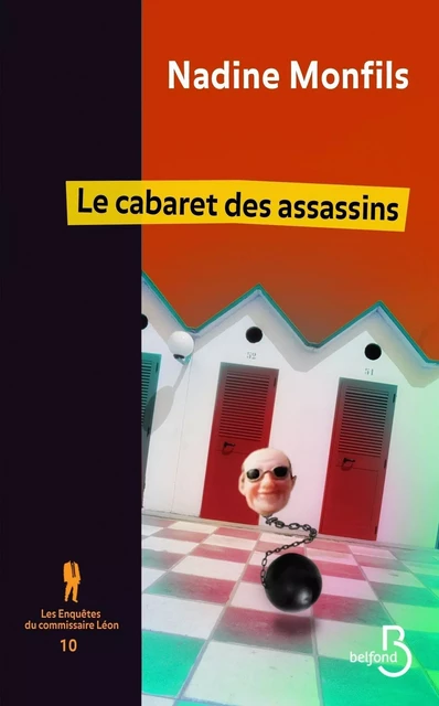 Les enquêtes du commissaire Léon 10 - Nadine Monfils - Place des éditeurs