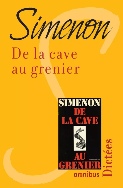 De la cave au grenier - Georges Simenon - Place des éditeurs