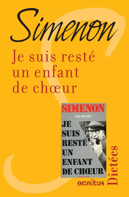 Je suis resté un enfant de choeur - Georges Simenon - Place des éditeurs