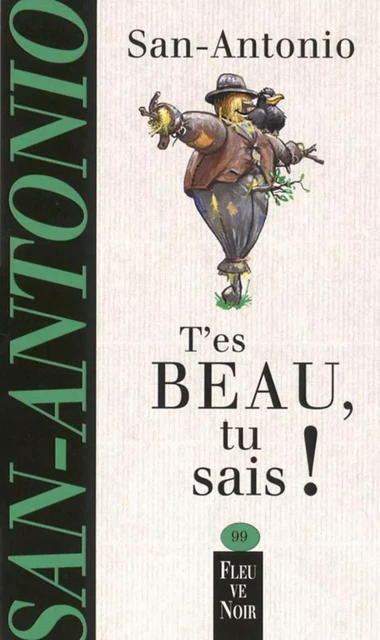 T'es beau, tu sais ! -  San-Antonio - Univers Poche