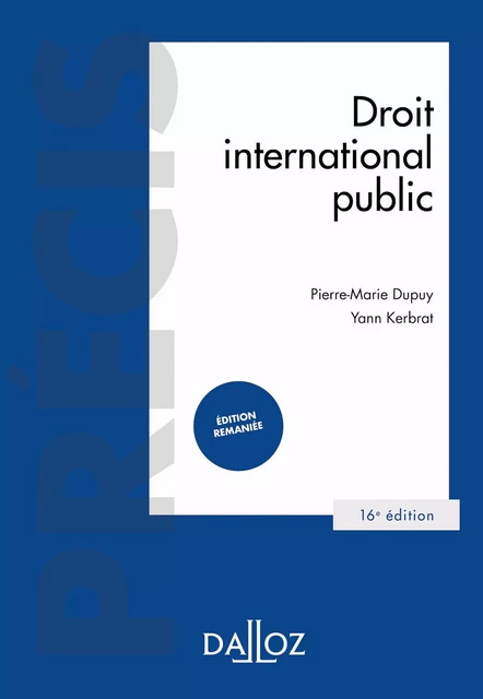 Droit international public 16ed - Yann Kerbrat, Pierre-Marie Dupuy - Groupe Lefebvre Dalloz