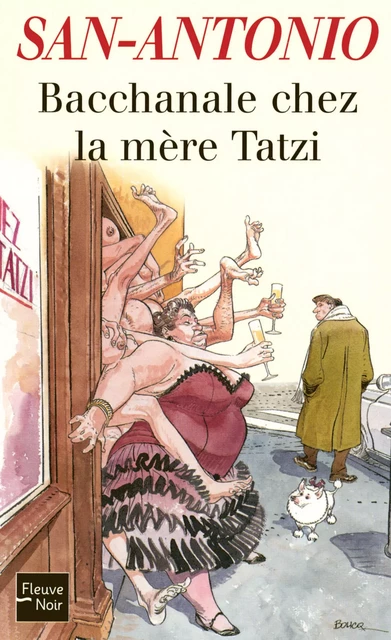 Bacchanale chez la mère Tatzi -  San-Antonio - Univers Poche