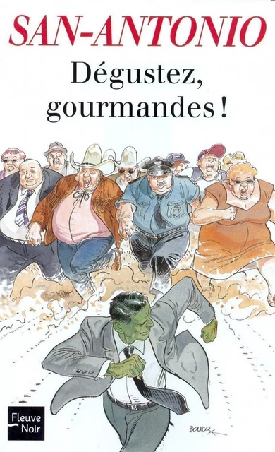 Dégustez gourmandes -  San-Antonio - Univers Poche