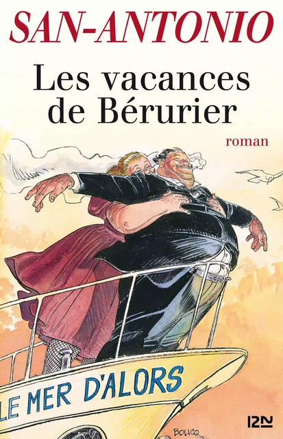 Les vacances de Bérurier -  San-Antonio - Univers Poche