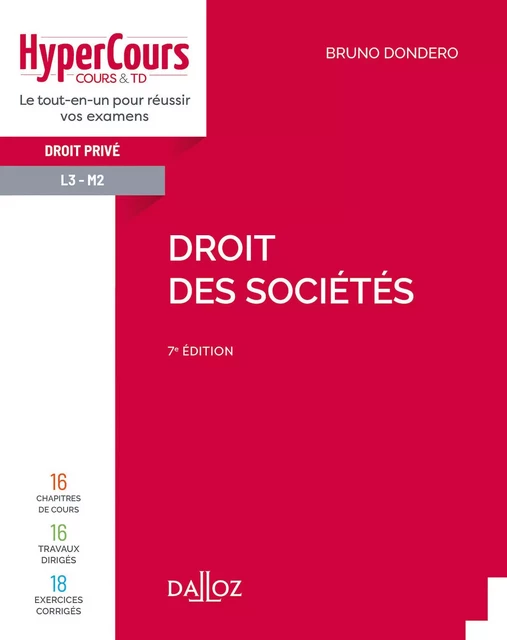 Droit des sociétés. 7e éd. - Bruno Dondero - Groupe Lefebvre Dalloz