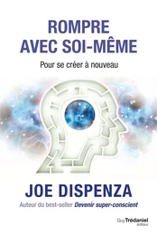 Rompre avec soi-même