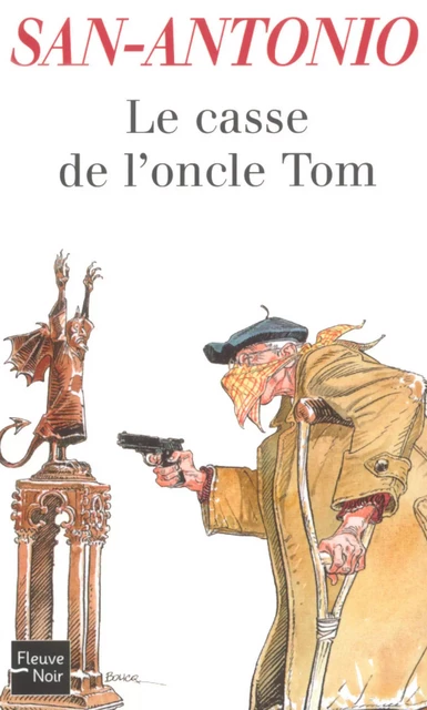 Le casse de l'oncle Tom -  San-Antonio - Univers Poche