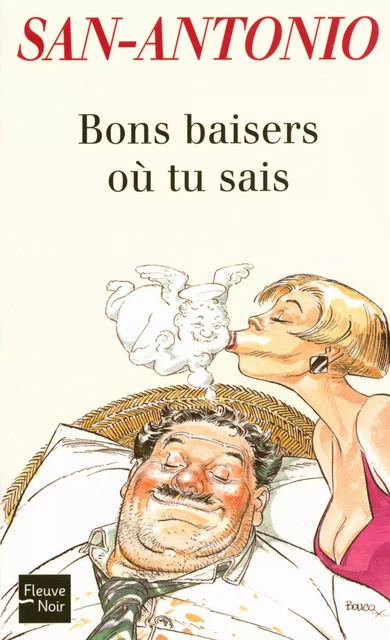 Bons baisers où tu sais -  San-Antonio - Univers Poche