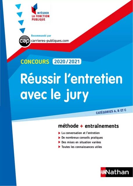 Réussir l'entretien avec le jury - Concours 2020-2021 - N° 32 Cat. A/B/C - (IFP) - (EFL3) - 2020 - Pascal Tuccinardi, Adeline Munier - Nathan