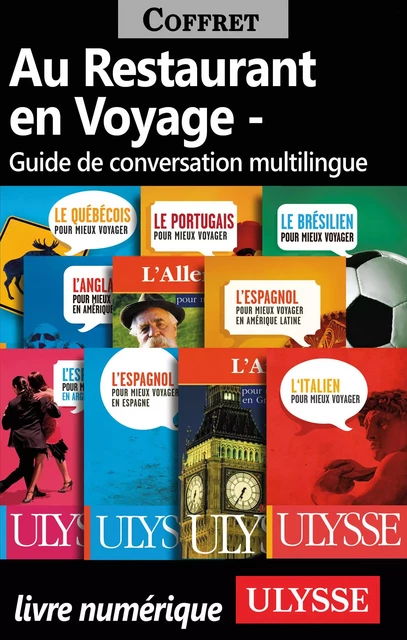 Au Restaurant en Voyage (Guide de conversation multilingue) -  Collectif - Ulysse