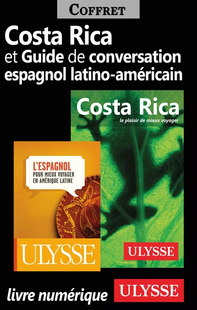 Costa Rica et Guide de conversation espagnol latino-américain -  Collectif - Ulysse